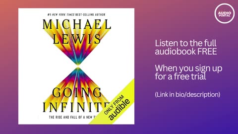 Going Infinite Audiobook Summary Michael Lewis