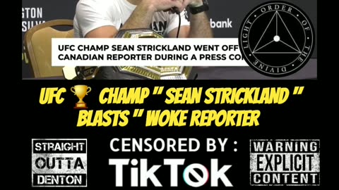 UFC 🏆 CHAMP SEAN STRICKLAND BLASTS WOKE REPORTER !!!