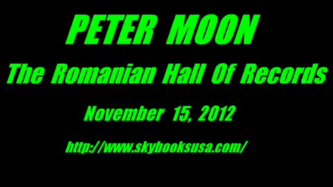 Peter Moon - The Romanian Hall Of Records