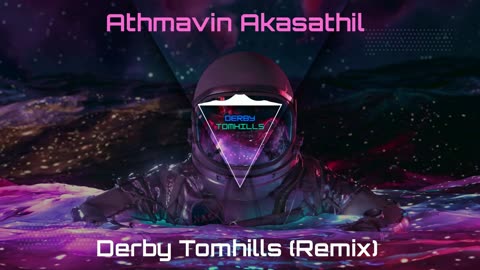 Derby Tomhills - Athmavin Akashathil (Remix)