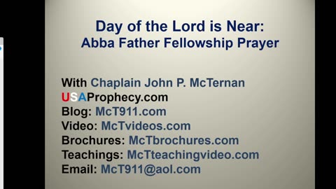 Day of the Lord is Near and Abba Father Prayer Time