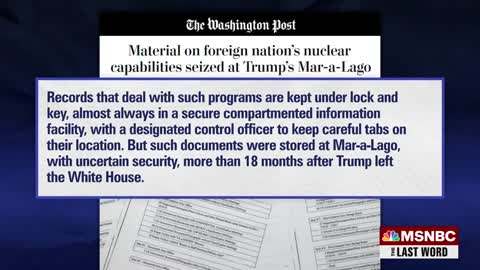 WaPo: Docs About Foreign Nukes Seized From Trump’s Mar-a-Lago