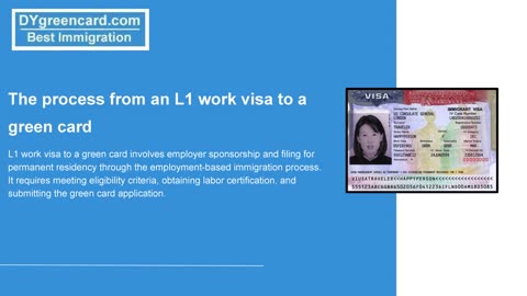 The Process from an L1 Work Visa to a Green Card