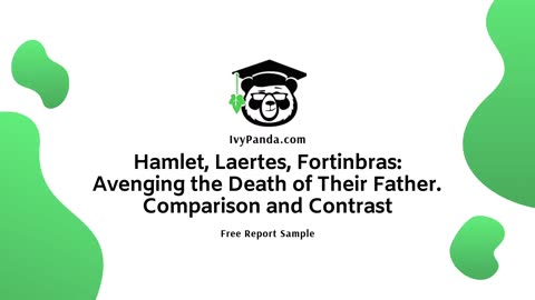 Hamlet, Laertes, Fortinbras: Revenge. Comparison and Contrast | Free Essay Sample