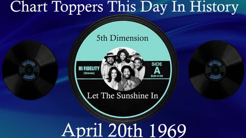 #1🎧 April 20th 1969, Let The Sunshine In by 5th Dimension