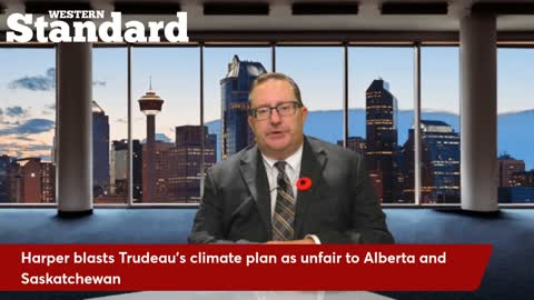 Harper blasts Trudeau’s climate plan as unfair to Alberta and Saskatchewan