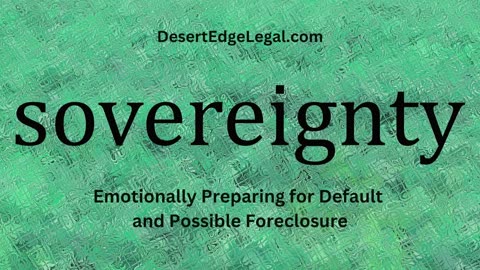 Emotionally Preparing for Default and Possible Foreclosure