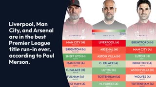 Liverpool, Man City and Arsenal in best Premier League title run-in ever