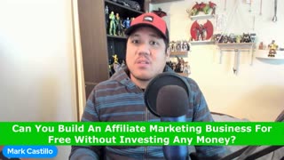 Can You Build An Affiliate Marketing Business For Free Without Investing Any Money?