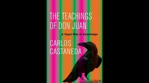 Carlos Castaneda - The Teachings of Don Juan (Abridged Version)