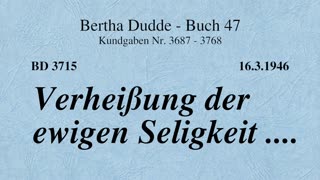 BD 3715 - VERHEISSUNG DER EWIGEN SELIGKEIT ....