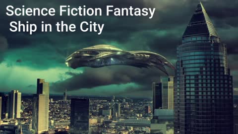 Science Fiction Fantasy Ship in the City