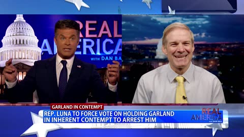 REAL AMERICA -- Dan Ball W/ Rep. Jim Jordan, Latest On Garland Contempt, 6/25/24