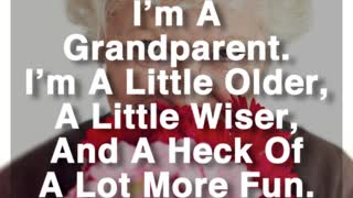 I'm A Grandparent
