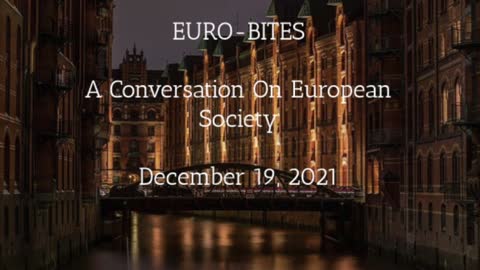 Episode 1: Euro-Bites, A Conversation on European Society