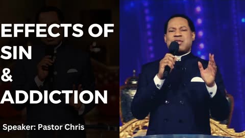 The implication of Sin And Addictions by Pastor Chris Oyakhilome