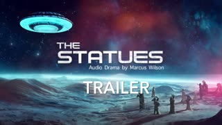 The Statues Sci-fi Horror Audiodrama Trailer