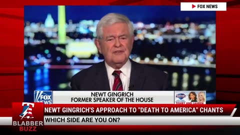 Newt Gingrich's Approach To "Death To America" Chants