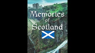 Memories of Scotland John O'Flynn & The Leeside Singers