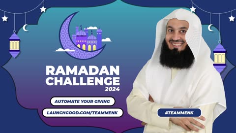 ramadan challange by mufti menk