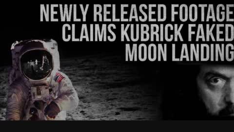 Moon Landing is all Fake Stanley Kubrick’says