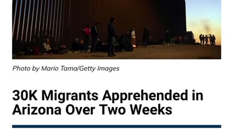 30K Migrants Apprehended in Arizona Over Two Weeks