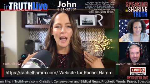 inTruth LIVE: Meet Rachel Hamm, Candidate for Secretary of State, CA. Tuesday, June 15th
