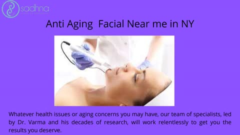 Anti Aging Facial Near me in NY
