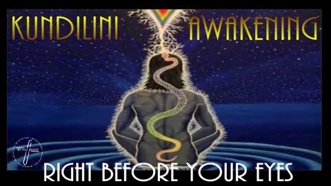 We Still Believe Wednesdays: kundalini Awakening - Right Before Your Eyes