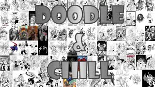 Doodle & Chill 2022 intro with the music from the show's start in 2018.