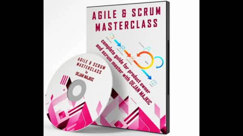 Agile and Scrum Masterclass