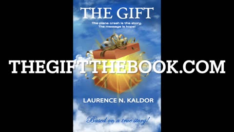 The Gift The Book: Chapter 1 (of 11) [The Story of Surviving a Plane Crash]