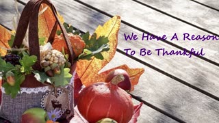 We Have A Reason To Be Thankful | Robby Dickerson