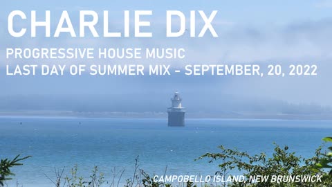 Progressive House Music - Charlie Dix - September 20, 2022