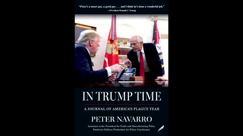 √[{Download - Read Book PDF} In Trump Time: My Journal of America’s Plague Year by Peter Navarro