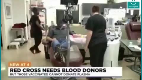 Vaccinated people cannot donate blood