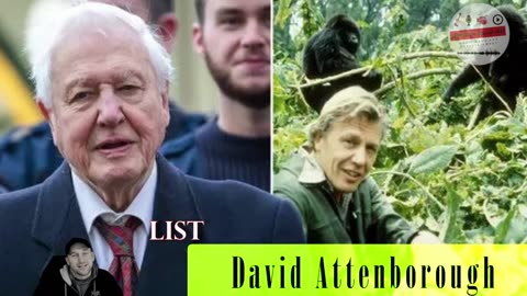 David Attenborough British Broadcaster, Biologist, Natural Historian & Author “A Life on Our Plan"