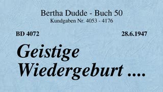 BD 4072 - GEISTIGE WIEDERGEBURT ....