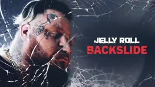 Backslide - Jelly Roll