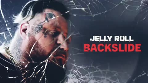 Backslide - Jelly Roll