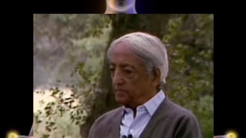 "Why has man given such extraordinary importance to the self?" by Jiddu Krishnamurti