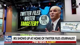 IRS SHOWS UP AT HOME OF TWITTER FILES JOURNALIST ON THE DAY HE TESTIFIED TO CONGRESS