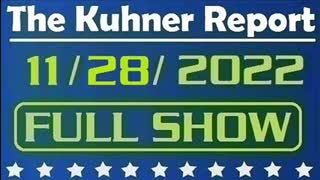 The Kuhner Report 11/28/2022 [FULL SHOW] Donald Trump is under attack for dining with Kanye West; Also, Adam Schiff won't say whether he'd comply with GOP subpoena