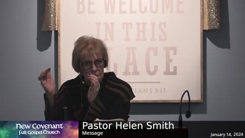 January 14 2024 - Pastor Helen With the Message