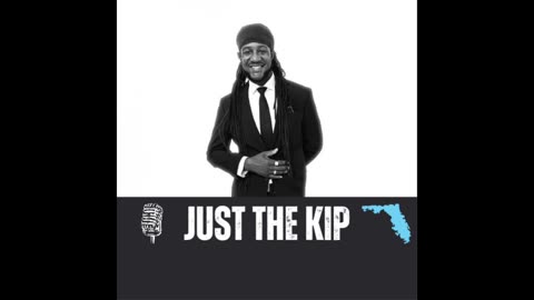 "Just The Kip" Podcast Episode 2: "Made For The Men"