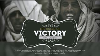 The Rules Of Victory And Defeat - Imam Anwar Al-Awlaki