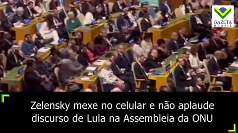 Lula não é aplaudido por Zelensky na ONU
