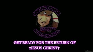 THE RETURN OF †JESUS CHRIST† COMING SOON...