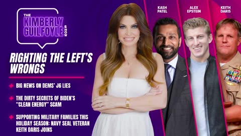 Righting the Left's Wrongs: Big Breaking News with Kash Patel, "Clean Energy" Dirty Secrets with Alex Epstein - Plus How We can Support Military Families this Christmas Season | Ep. 77
