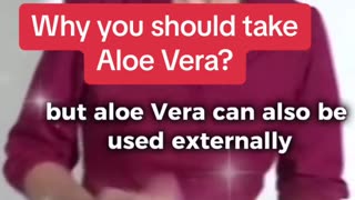 Aloe Vera is good for you